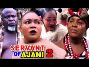 Servants Of Ajani Season 2 - 2019